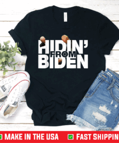 Hidin' From Biden Sniffing Joe Biden Pro Trump 2020 Patriot T-Shirt