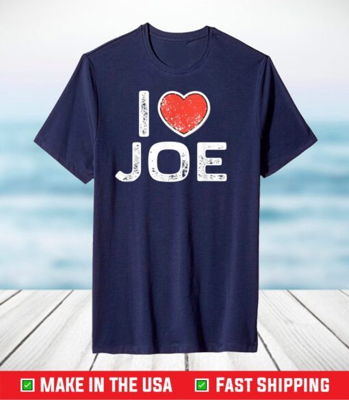 I Heart Joe Love President Biden T-Shirt