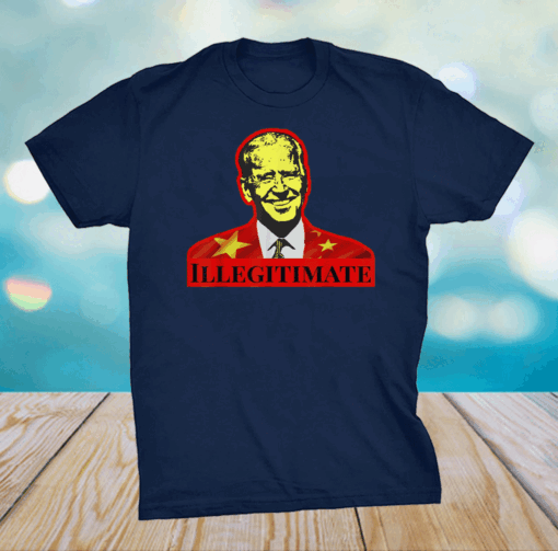 Illegitimate - China Joe T-Shirt