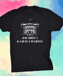 Inauguration 2021 Joe Biden Kamala Harris White House T-Shirt