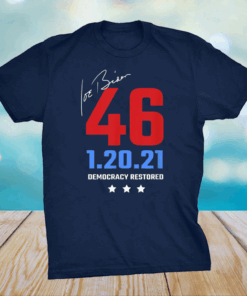 JOE BIDEN 46 DEMOCRACY RESTORED Inauguration Day 2021 Classic T-Shirt