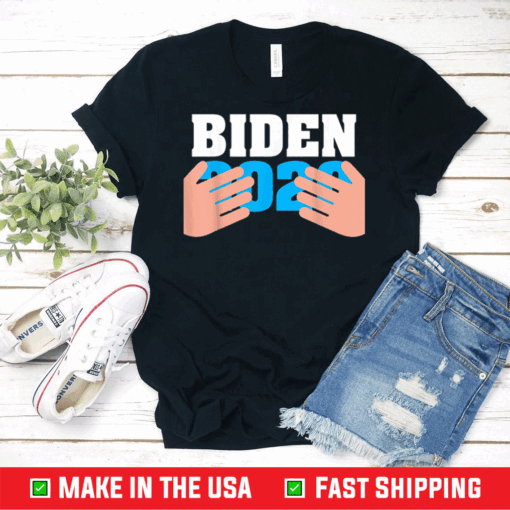 Joe Biden 2020 Hands Shirt