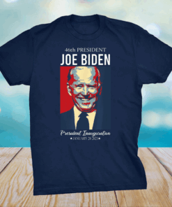 Joe Biden 46th President Inauguration Day 2021 T-Shirts