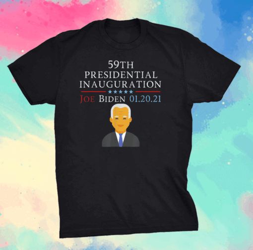 Joe Biden 59th Presidential Inauguration Day 2021 T-Shirt