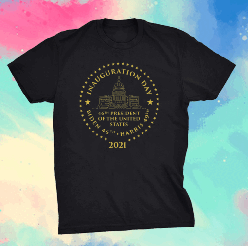 Joe Biden Inauguration Day 2021 46th President 49th Harris T-Shirt