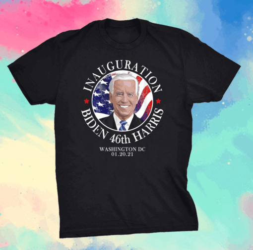 Joe Biden Kamala Harris Inauguration 46th President Day 2021 Tee T-Shirt