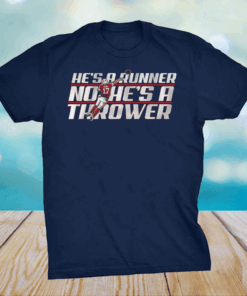 Josh Allen Runner, No He's a Thrower Shirt