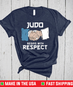 Judo Begins With Respect Shirt