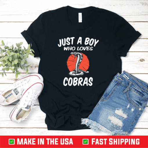 Just A Boy Who Loves Cobras – Cobra Snake Shirt