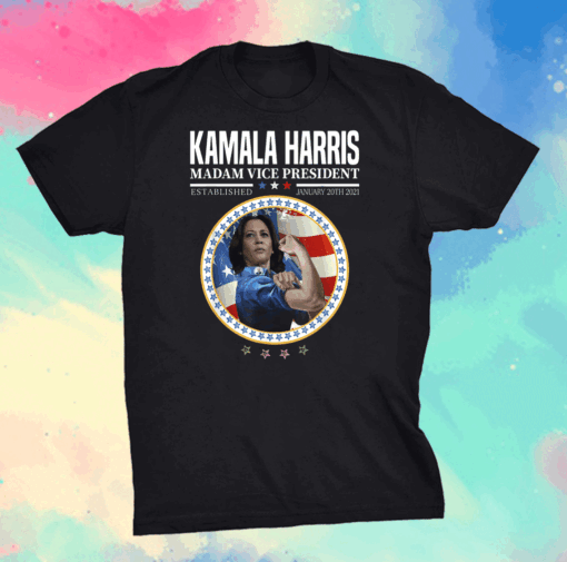 Kamala Harris Madam Vice President Established 1 20 2021 MVP T-Shirt