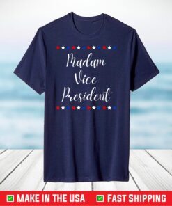 Kamala Harris Madam Vice President Joe Biden VP Inauguration T-Shirt