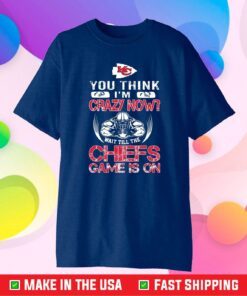 Kansas City Chiefs Crazy Now Gift T-Shirts