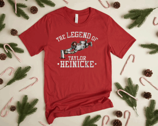 Legend of Taylor Heinicke Shirt