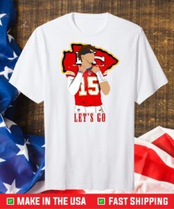 Let's Go Patrick Mahomes KC Chiefs NFL Football Classic T-Shirt