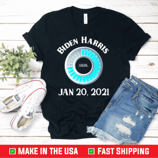 Loading Biden Harris Jan 20 2021 Presidential Inauguration T-Shirt