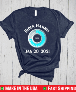 Loading Biden Harris Jan 20 2021 Presidential Inauguration T-Shirt