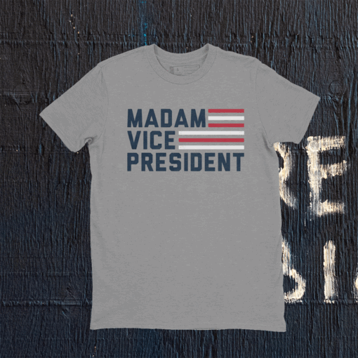 Madam VP President Flag Tee Shirt