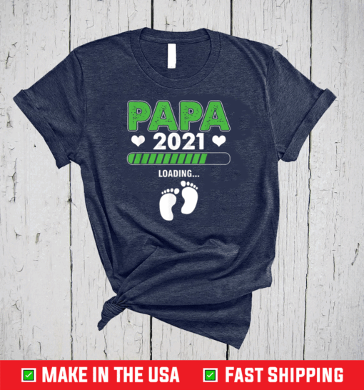 Mens Papa 2021 Loading Father Son Daughter Father's Day Dad T-Shirt