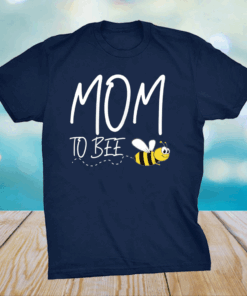 Mom To Bee 2021 Mother Gift Mother's Day Kids Mom-2-Be T-Shirt