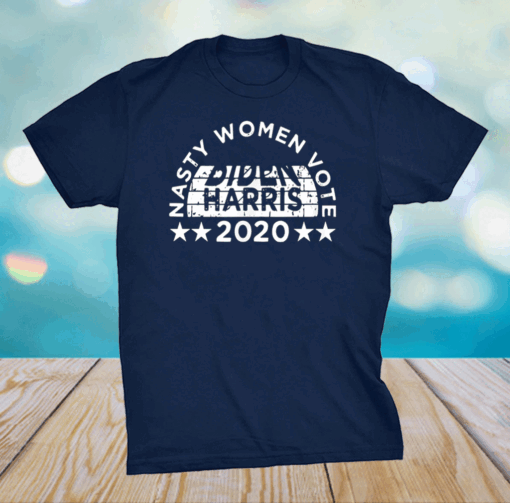 Nasty Women Vote Harris Biden 2020 Feminist Election T-Shirt