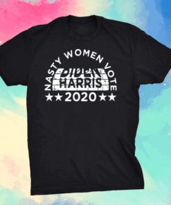 Nasty Women Vote Harris Biden 2020 Feminist Election T-Shirt