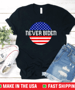 Never Biden Anti Joe Biden T-Shirt