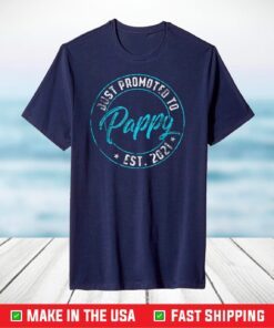 New Pappy First Time Soon To Be Pappy 2021 T-Shirt