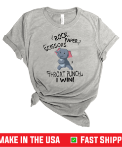 Official Elephant Rock Paper Scissors Throat Punch I Official Elephant Rock Paper Scissors Throat Punch I Win ShirtWin Shirt