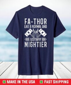 Official Fa-Thor - fathers day fathers day gift tshirt dad father T-Shirt