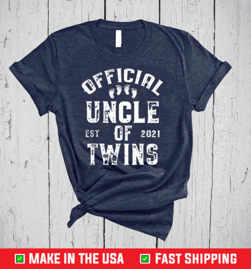 Official Uncle of Twins est 2021 Father's Day T-Shirt