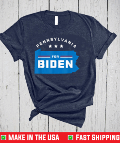 Pennsylvania for Biden Joe Biden Election 2020 T-Shirt