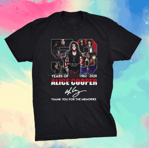 Premium 58 Years Of 1962 2020 Alice Cooper Thank You For The Memories Signature Shirt