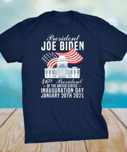 President Joe Biden 46th President Inauguration Day 2021 T-Shirt