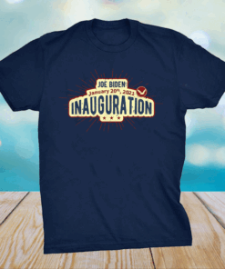 President Joe Biden Inauguration Day 2021 Tee T-Shirt