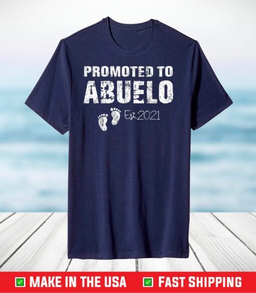 Promoted To Abuelo Est 2021 T Shirt