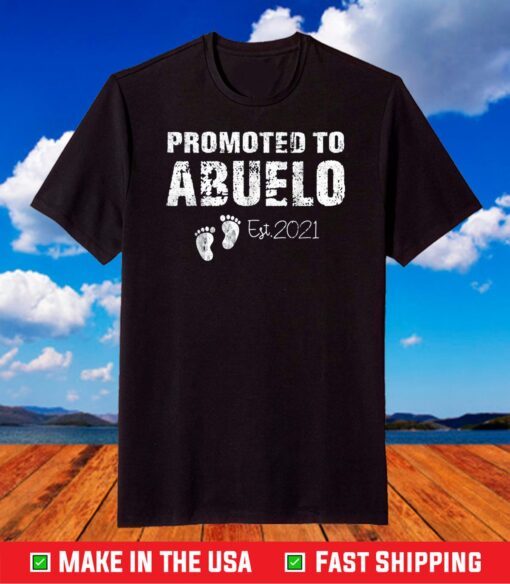 Promoted To Abuelo Est 2021 T Shirt