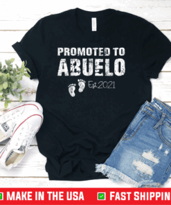 Promoted To Abuelo Est 2021 T Shirt New For Dad T-Shirt