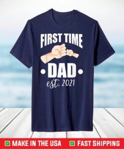 Promoted To Daddy Est 2021 T-Shirt