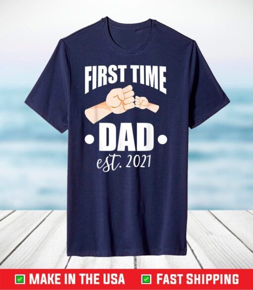 Promoted To Daddy Est 2021 T-Shirt