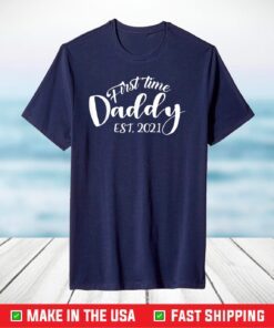 Promoted To Daddy Est 2021 T-Shirt New Dad T-Shirts