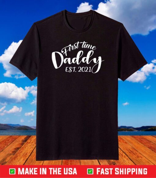 Promoted To Daddy Est 2021 T-Shirt New Dad T-Shirts