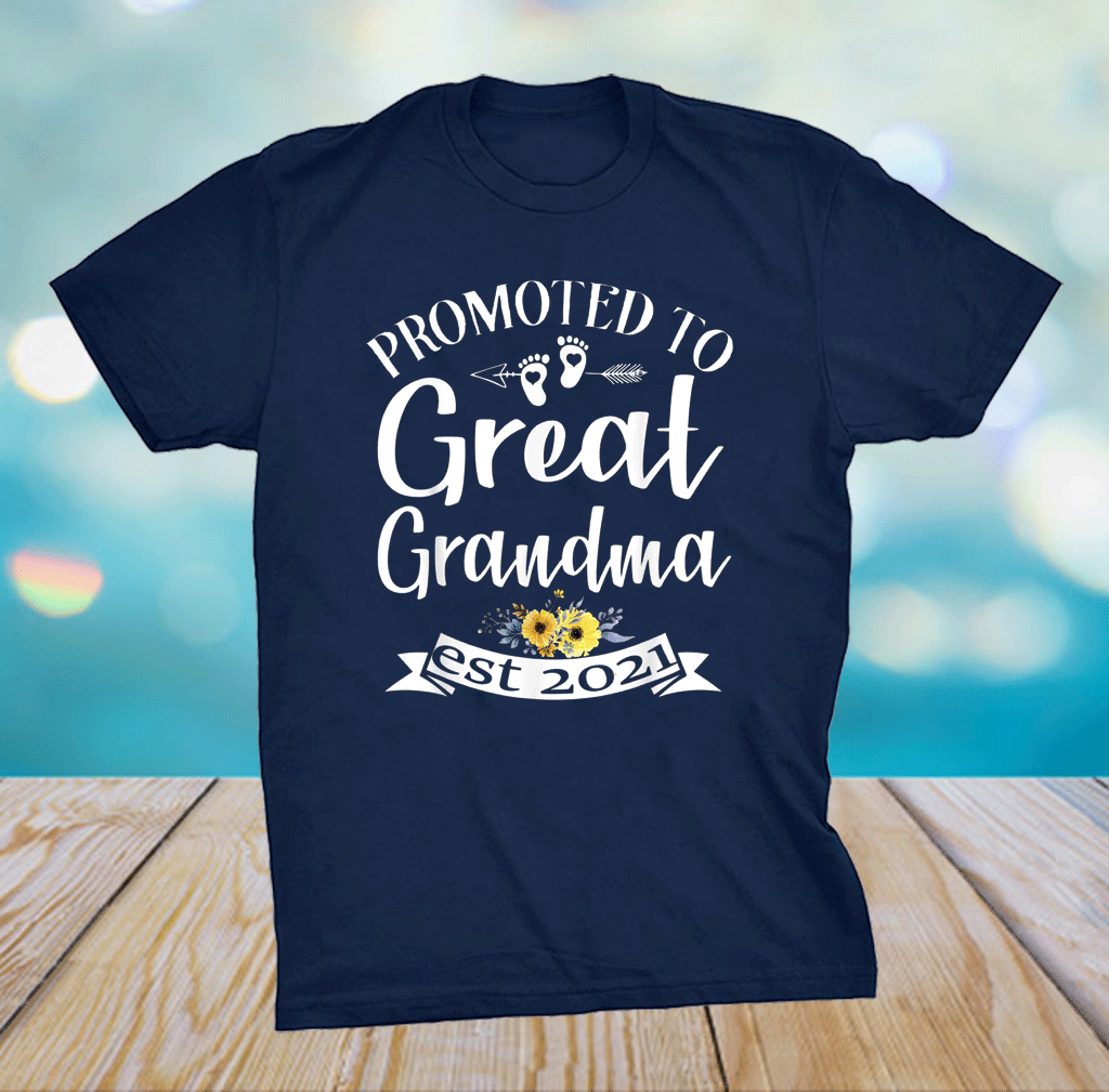 Download Promoted To Great Grandma est 2021 Shirt Mother's Day T ...