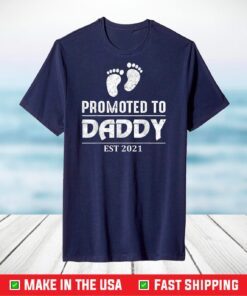 Promoted to Daddy 2021 Soon to be Dad Husband T-Shirt