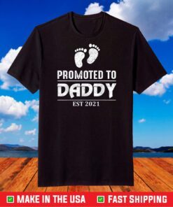 Promoted to Daddy 2021 Soon to be Dad Husband T-Shirt