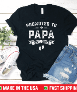 Promoted to Papa Est 2021 New Grandpa Gift Father's Day T-Shirt
