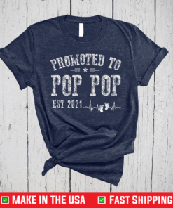 Promoted to Pop Pop Est Father's Day 2021 T-Shirt