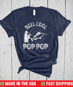 Reel Cool Pop Pop Shirt Fisherman Christmas Fathers Day T-Shirt