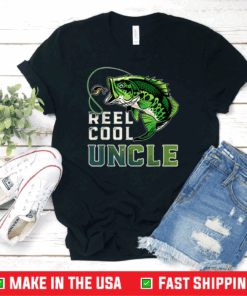 Reel Cool Uncle Gifts Father's Day Fisherman Fish T-Shirt