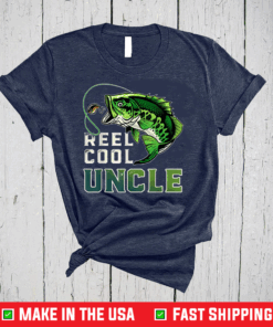 Reel Cool Uncle Gifts Father's Day Fisherman Fish T-Shirt