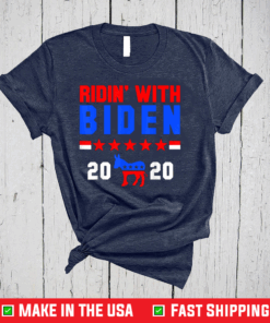 Ridin With Biden Shirt Joe Biden 2020 Gift Election Democrat T-Shirt